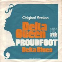 PROUDFOOT/"Delta Queen"(1972)/Single 45"/ HIT aus den 70ern!