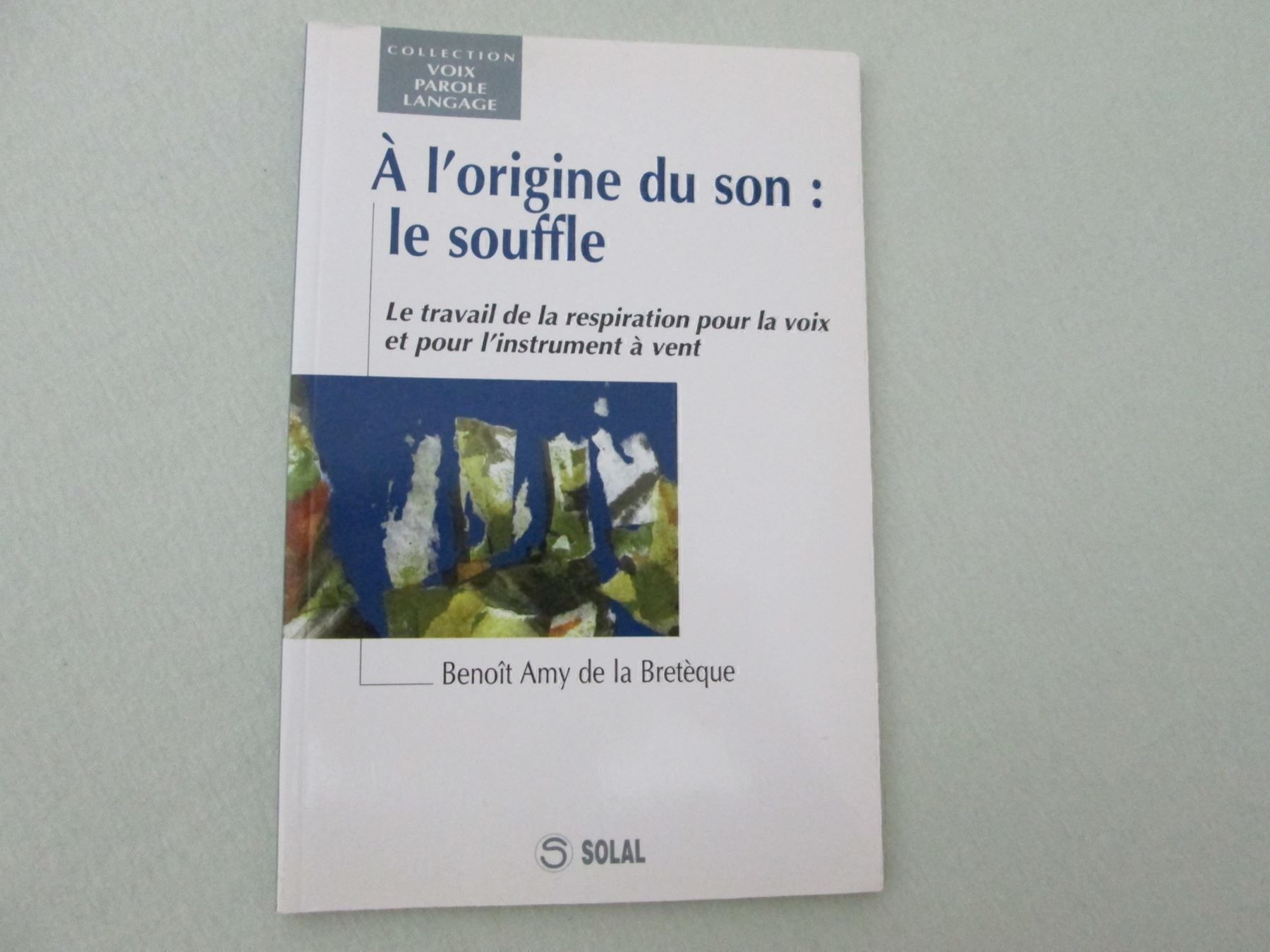 Bücher: A l'origine du son: le souffle – Gebraucht aus Neuchâtel von Dualseele