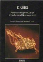 Krebs - Fehlsteuerung von Zellen