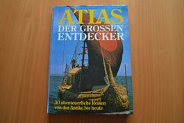 Atlas der grossen Entdecker 224 Seiten