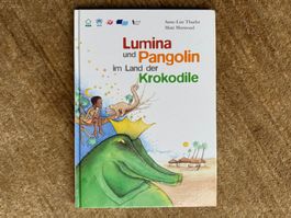 Lumina und Pangolin im Land der Krokodile