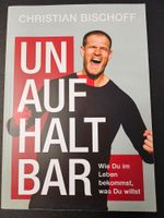 Unaufhaltbar von Christian Bischoff