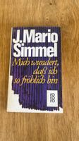 J. Mario Simmel: Mich wundert, dass ich so fröhlich bin!1962