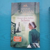 Hanna Caspian- Schloss Liebenberg/Hinter dem hellen Schein