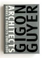 Gigon/Guyer Architects: Works & Projects 1989–2000