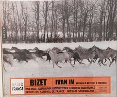 Bizet - Ivan IV (Schonwandt)