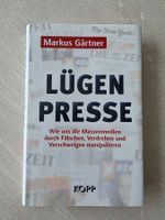 Markus Gärtner - Lügen Presse