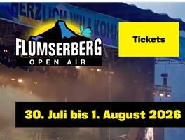 Flumserberg Openair Ticket für 31.7.26