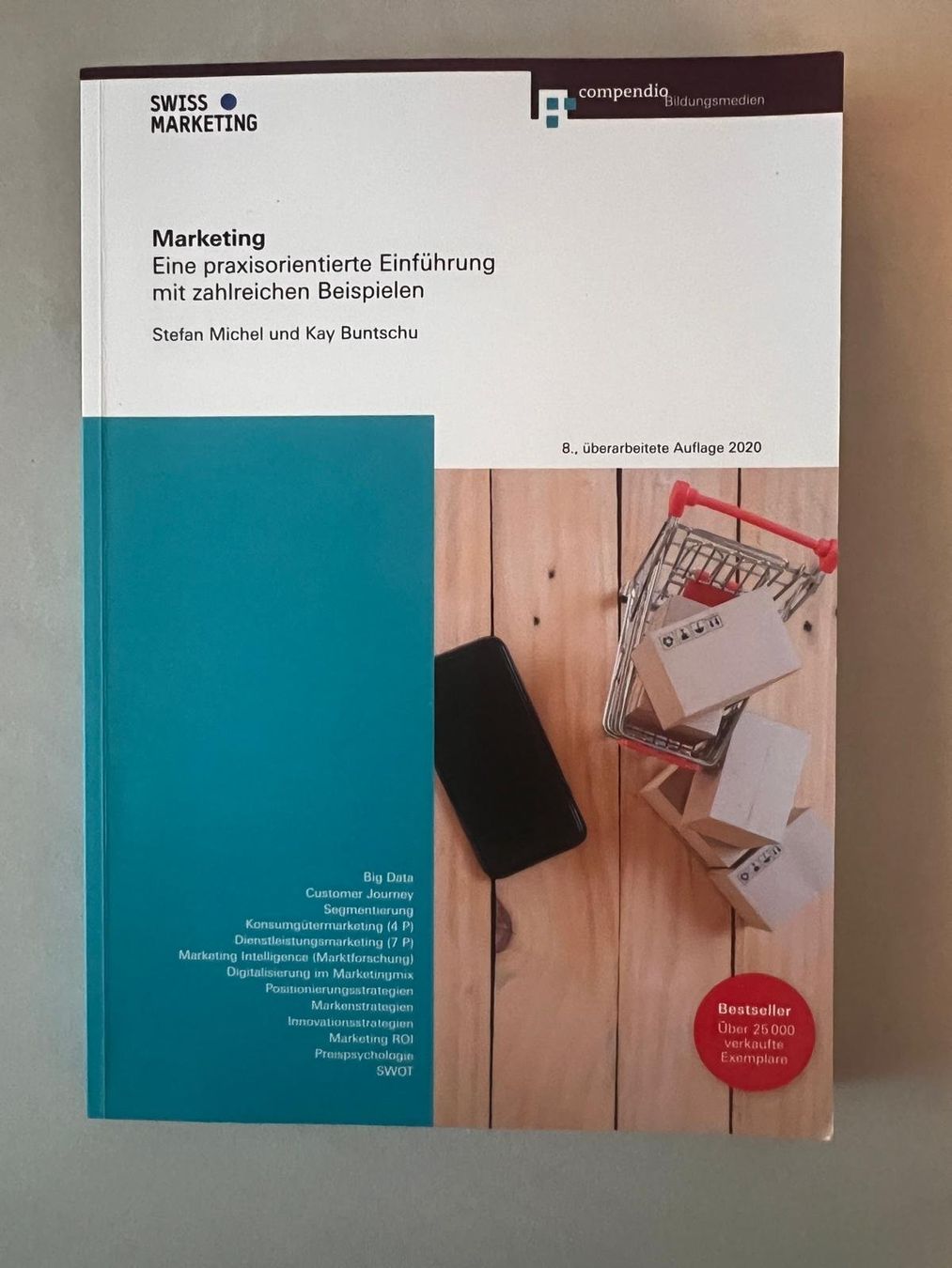 Bücher: Marketing - eine praxisorientierte Einführung – Neu (gemäss Beschreibung) aus Baar von Beachgirl12