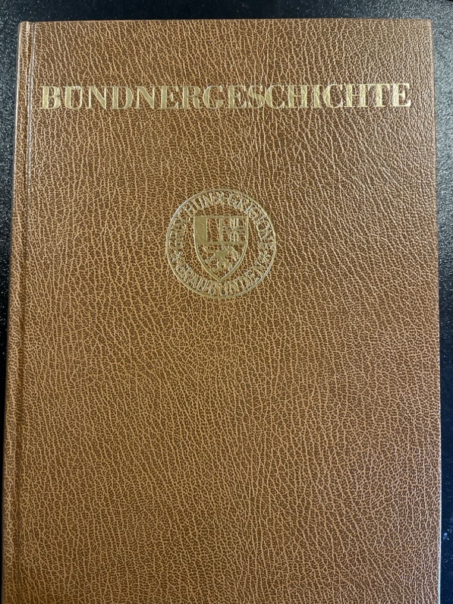 Bücher: BÜNDNERGESCHICHTE – Gebraucht aus Felsberg von Memef
