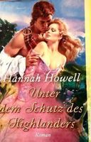 Unter dem Schutz des Highlanders - Hannah Howell-Taschenbuch