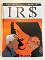 I.R.$. INTERNAL REVENUE SERVICE BAND 6 - KORRUPT - Hardcover