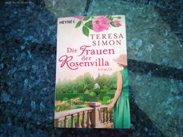 Die Frauen der Rosenvilla von Teresa Simon