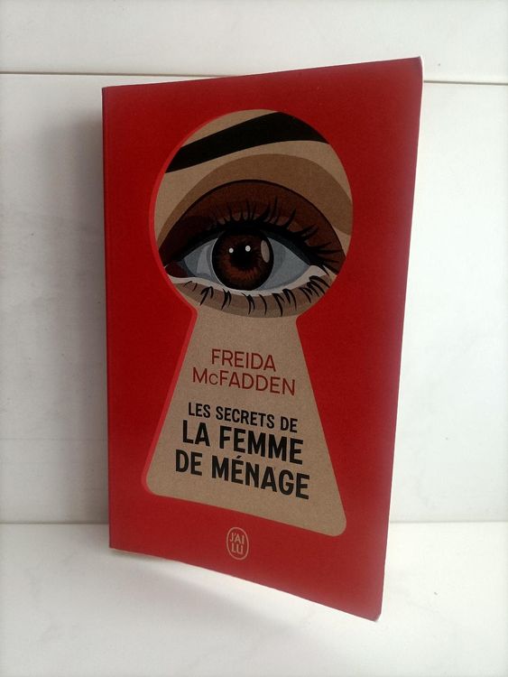 Les secrets de la femme de ménage / Freida McFadden / J'ai l (Gebraucht ...