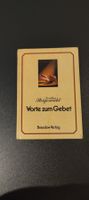 Buch Worte zum Gebet Dorothea Steigerwald Brendow