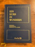 Ein Kurs in Wundern Textbuch /Übungsbuch /Handbuch für Lehre