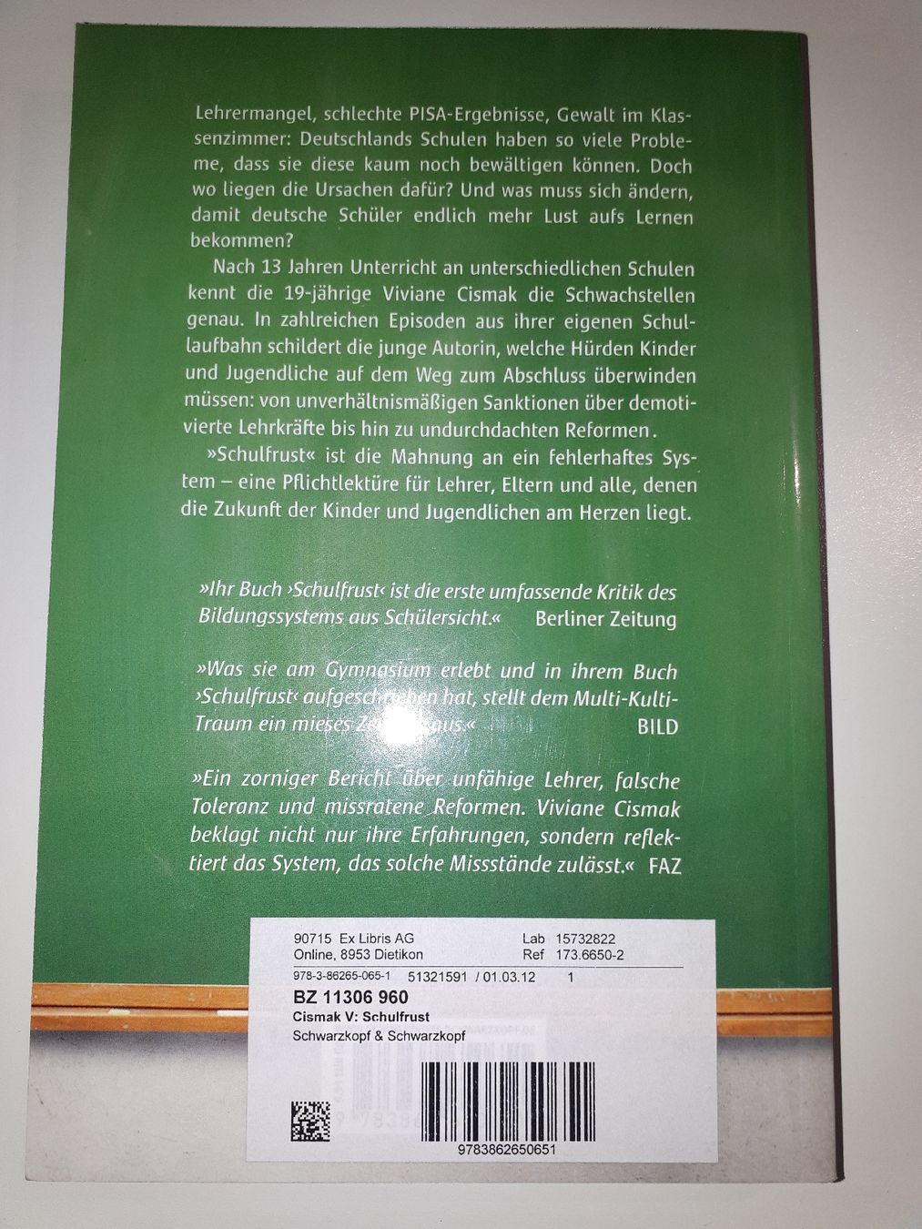 Bücher: Schulfrust 10 Dinge, die ich an Schule hasse – Gebraucht aus Dietikon von Buchantiqdietikon 1