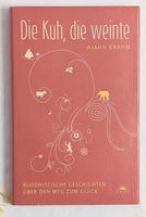 Die Kuh, die weinte - Ajahn Brahm
