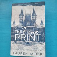 Lauren Asher- Dreamland Billionaires/ The Fine Print
