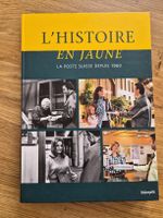 Livre: L'Histoire en Jaune, La Poste Suisse 🎁📚📮