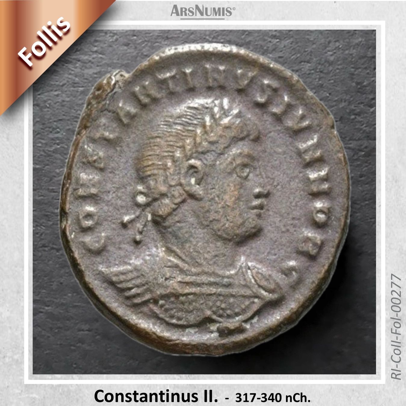 Tutti le monete: Römische Münze - Constantinus II – Usato da Oberwil b. Zug venduto da ArsNumis