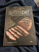 Outdoorchef Grillbuch: Grillieren, Kochen, Backen mit Ueli