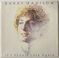 Barry Manilow, If I Should Love Again