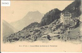 Grand Hotel de Gietroz & Terminus Finhaut