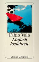 Fabio Volo Einfach losfahrenj Diogenes EA 2011