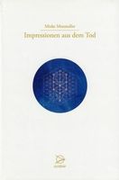 Impressionen aus dem Tod