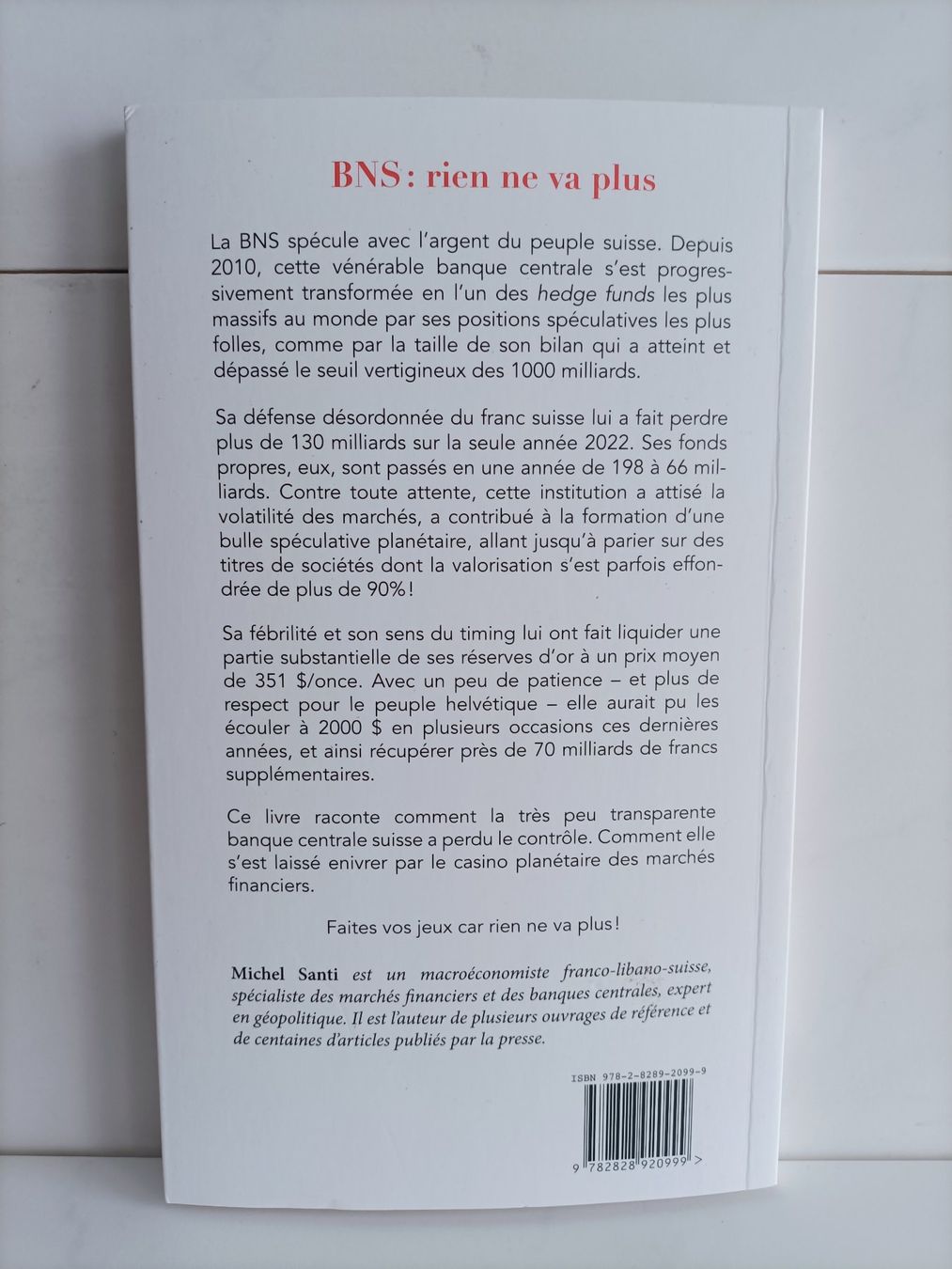 Libri: BNS: Rien ne va plus - Une banque centrale ne devrait pas fa – Usato da crans montana venduto da AB3963 1
