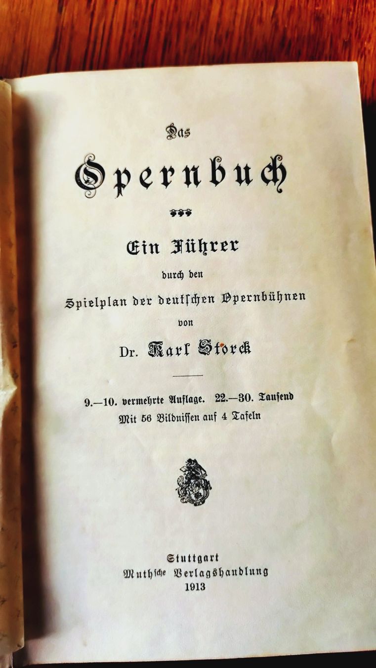 Libri: Opernbuch von 1913, Dr. K. Storck – Usato da Uster venduto da Junipa 3