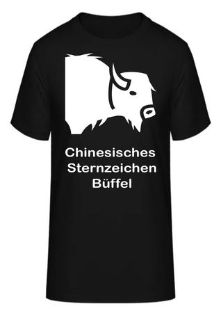 T-Shirt Chinesische Sternzeichen Büffel