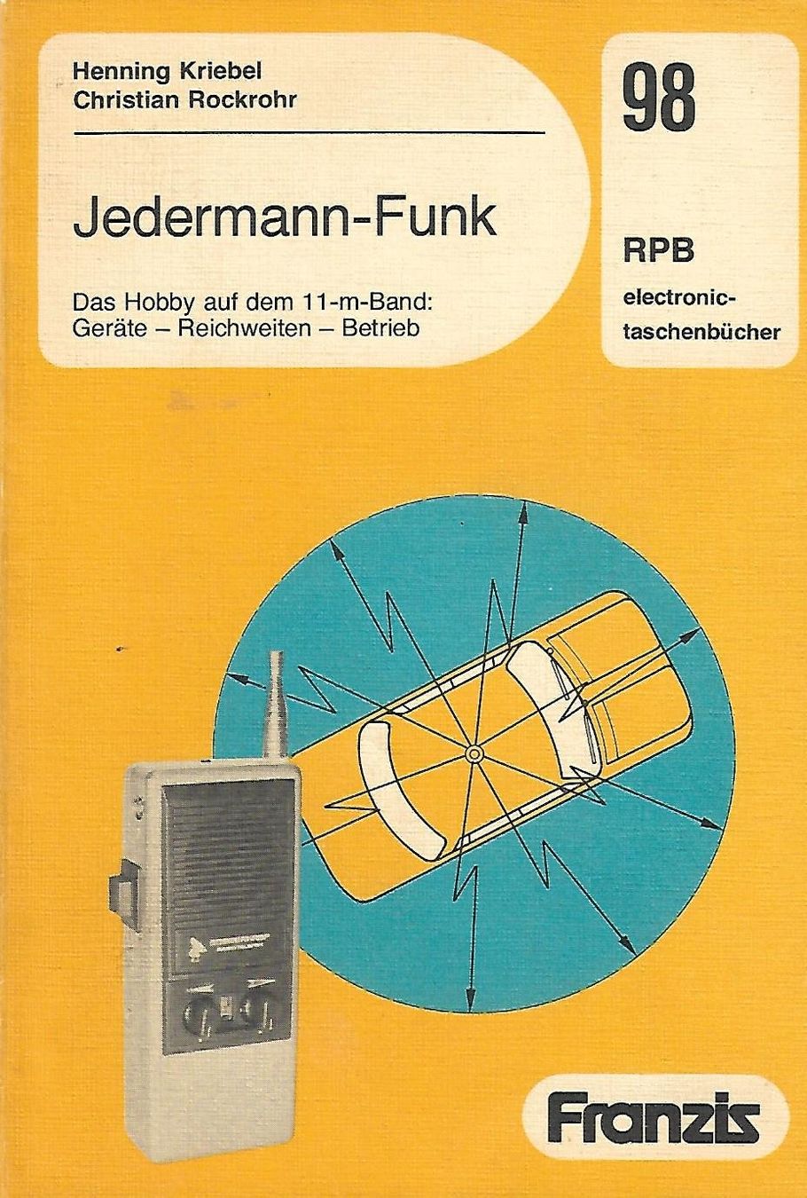 Libri: Jedermann-Funk RPB 98 – Usato da Zwingen venduto da Celerio100