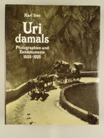 URI DAMALS 1855-1925 PHOTOGRAPHIEN UND ZEITDOKUMENTE