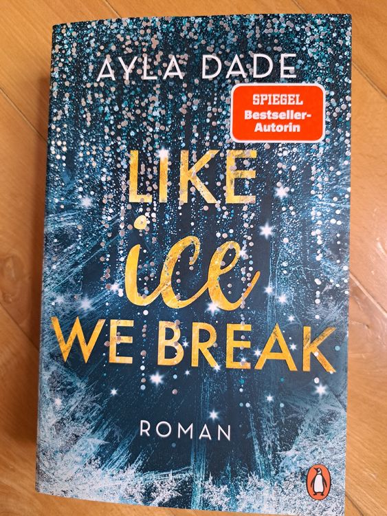 Ayla Dade Like Ice We Break (Gebraucht) in Weggis für CHF 5 – mit ...