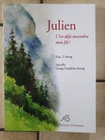 Julien C'est déjà novembre mon fils, Kate T.- Strong