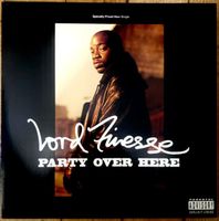Lord Finesse ‎– Party Over Here