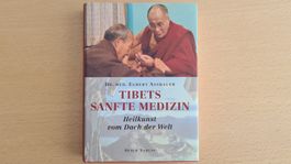 Tibets sanfte Medizin