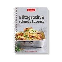 Blitzgratin & schnelle Lasagne Betty Bossi