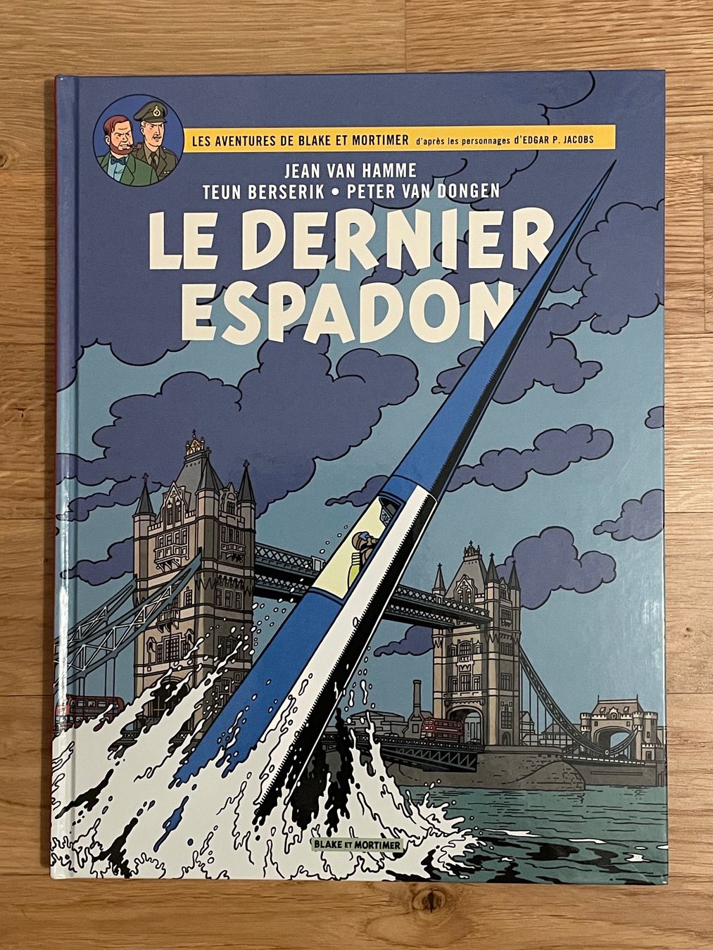 Fumetti: BLAKE ET MORTIMER 28 : LE DERNIER ESPADON EO – Usato da Lausanne venduto da gaugau61