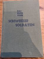 Das Buch vom Schweizer Soldaten