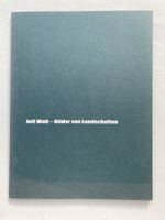 Jeff Wall - Bilder von Landschaften Buch