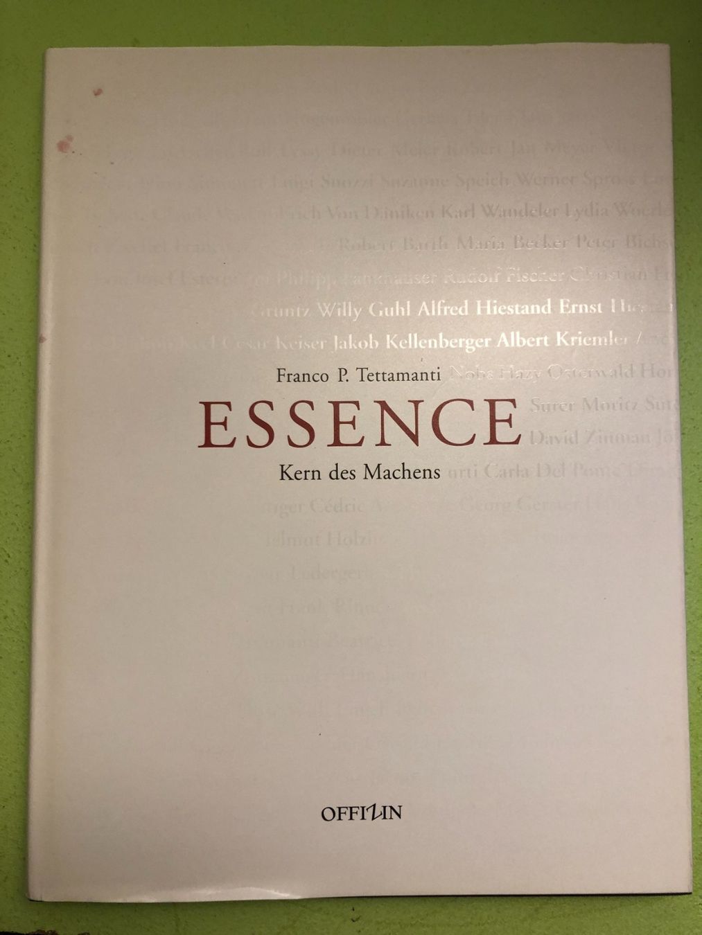 Libri: Franco P. Tettamanti: Essence. – Usato da Zürich venduto da allp