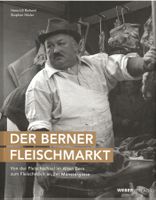 Der Berner Fleischmarkt