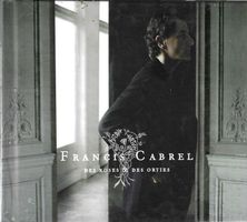Francis Cabrel - Des roses et des orties CD livret cartonné