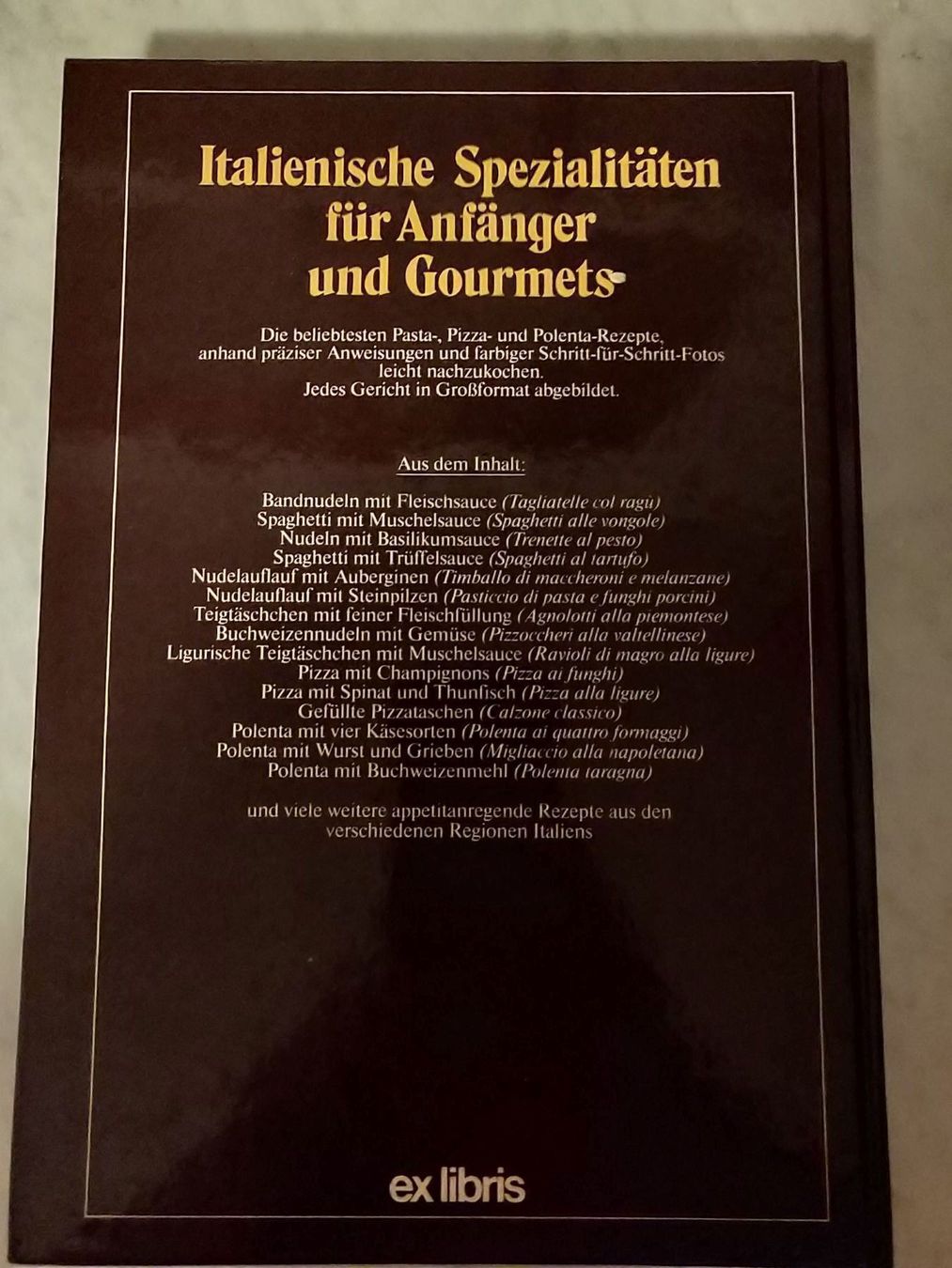 Libri: Italienisches Kochbuch – Usato da Schwyz venduto da Francesca54 1