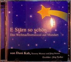 Doppel-CD Dani Kalt E Stärn so schön Weihnachtsmusical