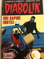 DIABOLIK DUE RAPINE INUTILI inedito N° 8 ANNO 1983‪ ( XXII