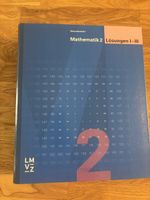 Mathematik 2 Sekundarstufe I Lösungsheft I-III